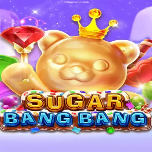 Explore the Thrilling World of SUGARBANGBANG: A Dive into Excitement and Strategy